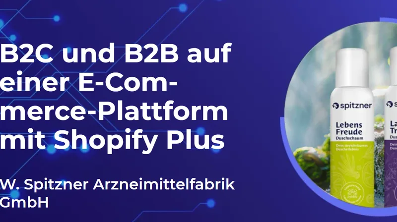 Von Magento zu Shopify Plus mit B2C und B2B in nur 8 Wochen