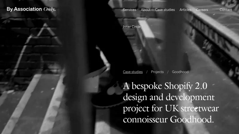 Goodhood case study page on the By Association Only website